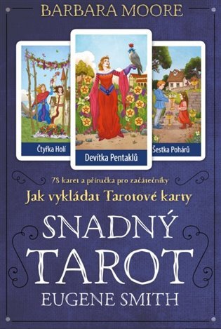 Snadný Tarot - kniha tarotové karty – Moore Barbara