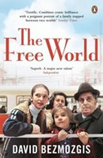 The Free World – Bezmozgis David
