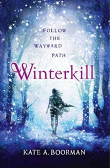 Winterkill – Boormanová Kate A