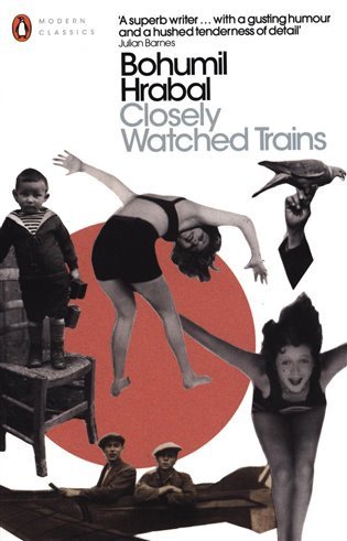 Closely Watched Trains – Hrabal Bohumil