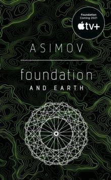 Foundation and Earth – Asimov Isaac