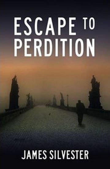 Escape to Perdition – Silvester James