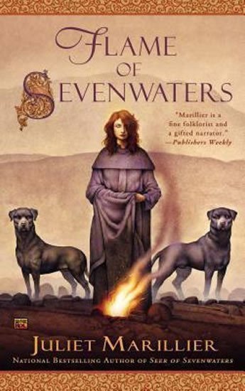 Flame of Sevenwaters – Marillier Juliet