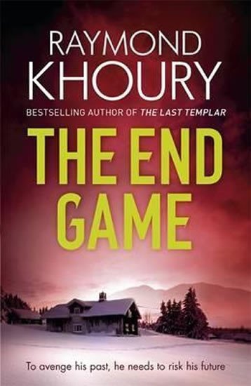 The End Game – Khoury Raymond