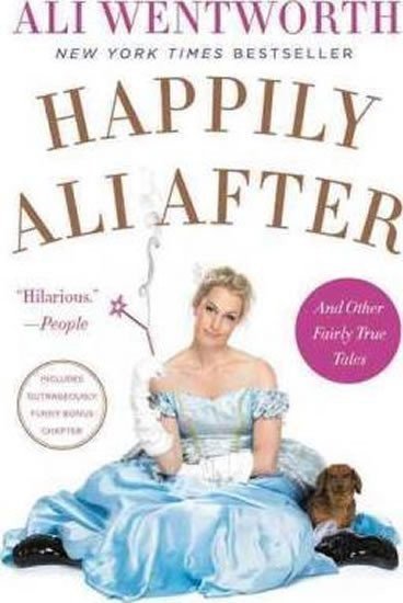 Happily Ali After – Wentworth Ali