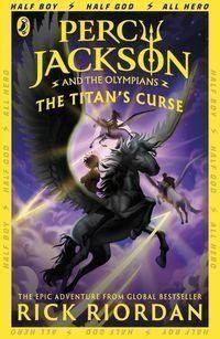 Titans Curse - Percy Jackson – Riordan Rick