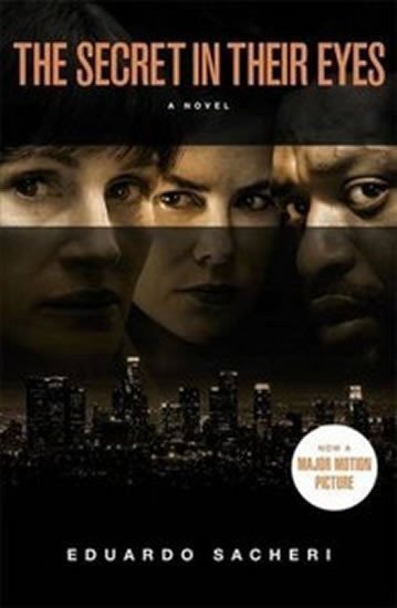 The Secret in Their Eyes – Sacheri Eduardo