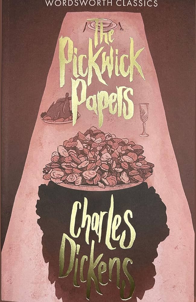 The Pickwick Papers – Dickens Charles