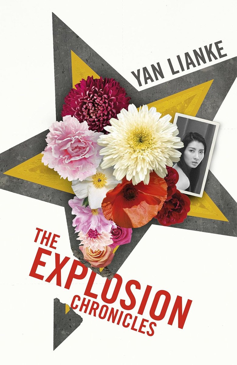 The Explosion Chronicles – Lianke Yan