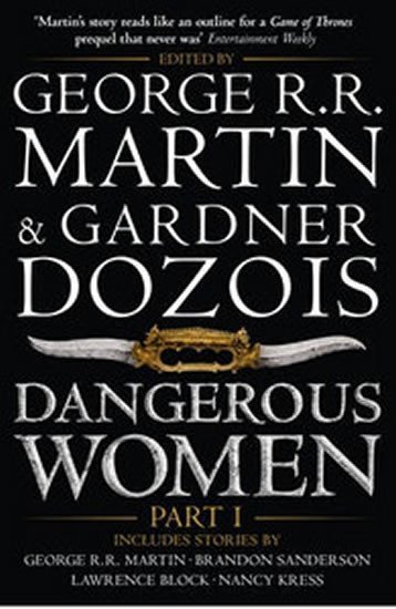 Dangerous Women Part 1 – Martin George R R