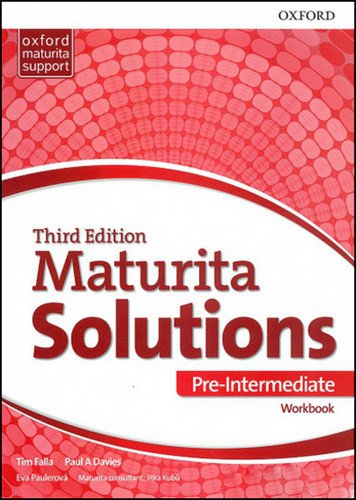 Maturita Solutions Pre-Intermediate Workbook 3rd CZEch Edition – Falla Tim