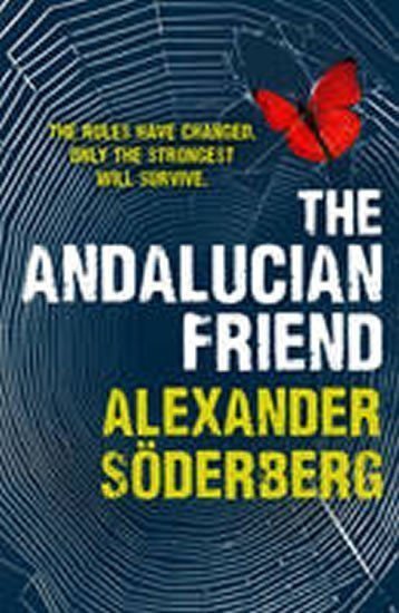 The Andalucian Friend - The First Book in the Brinkmann Trilogy – Söderberg Alexander