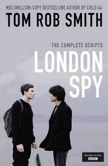 London Spy – Smith Tom Rob