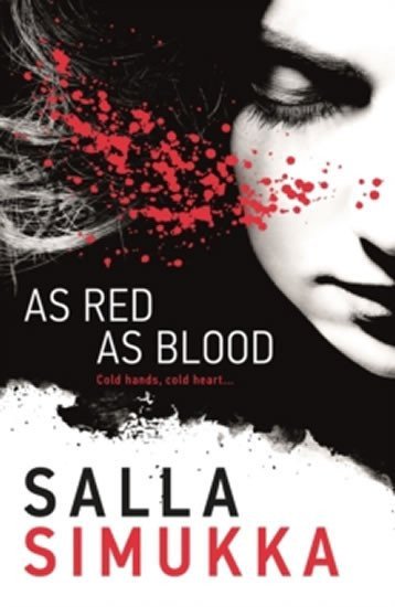 As Red As Blood – Simukka Salla