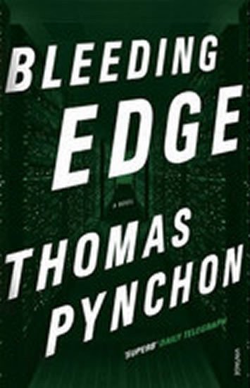 Bleeding Edge – Pynchon Thomas