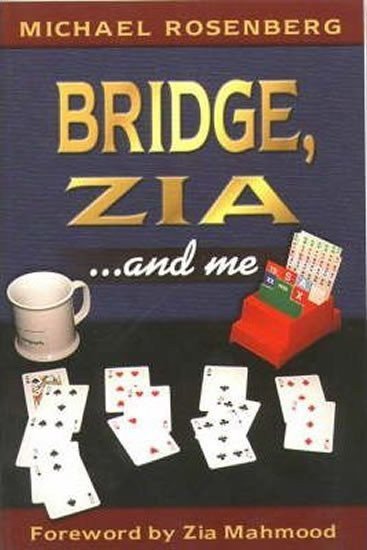 Bridge Zia and Me – Rosenberg Michael
