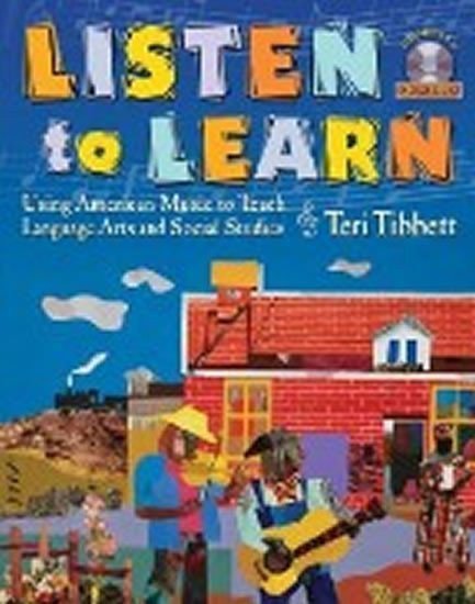 Listen to Learn - Using American Music to Teach Language – Tibbett Teri