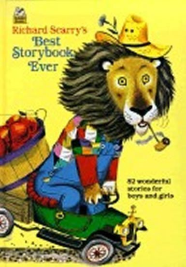 Richard Scarrys Best Storybook Ever – Scarry Richard