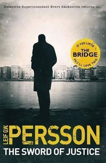 The Sword of Justice – Persson Leif G W