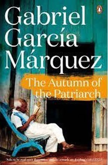 The Autumn of the Patriarch – Marquez Gabriel García