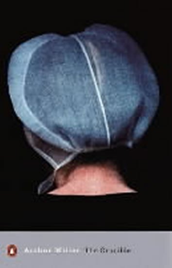 The Crucible – Miller Arthur