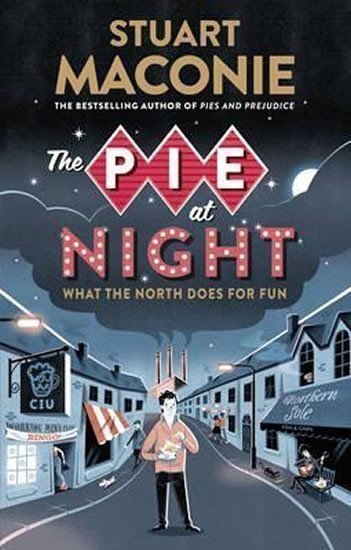 The Pie at Night – Maconie Stuart
