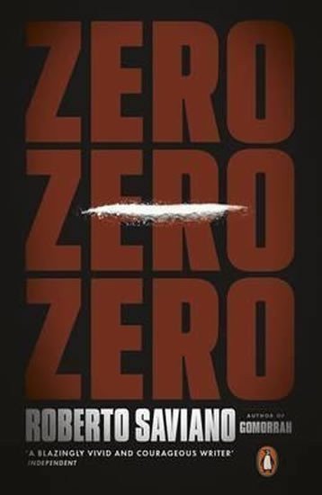 Zero Zero Zero – Saviano Roberto