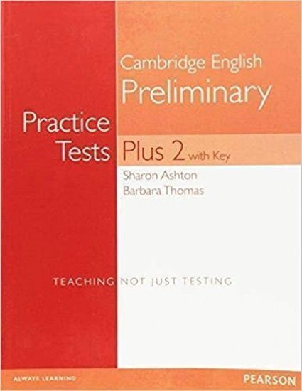 Practice Tests Plus Cambridge English Preliminary 2016 w/ key – Thomas Barbara (2016)