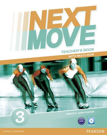 Next Move 3 Teacher´s Book w/ Multi-Rom Pack (2013)