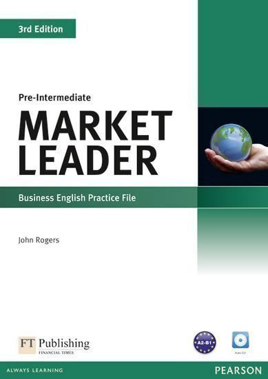 Market Leader 3rd Edition Pre-Intermediate Practice File w/ CD Pack – Rogers John (2012)
