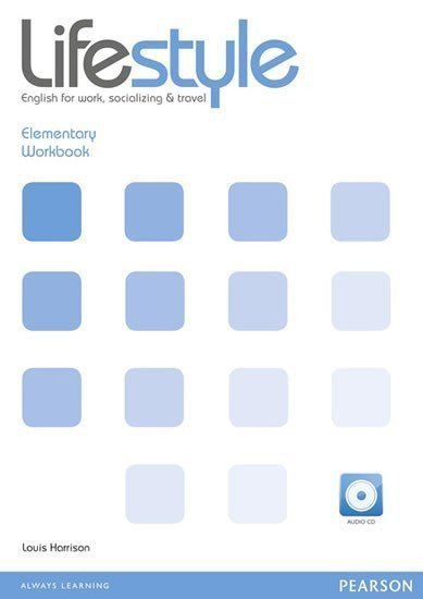 Lifestyle Elementary Workbook w/ CD Pack – Harrison Louis (2011)