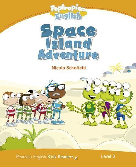 PEKR Level 3 Poptropica English Space Island Adventure – Schofield Nicola