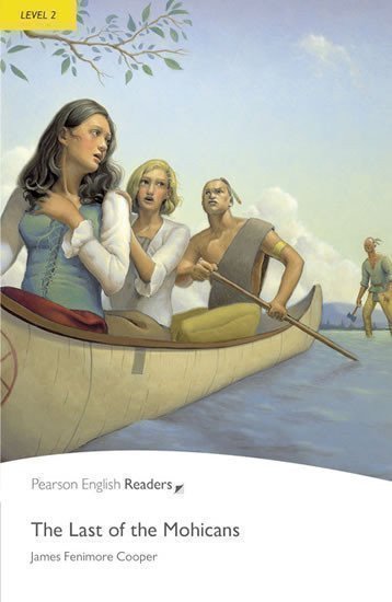 PER | Level 2: The Last of the Mohicans Bk/MP3 Pack – Cooper James Fenimore (2011)