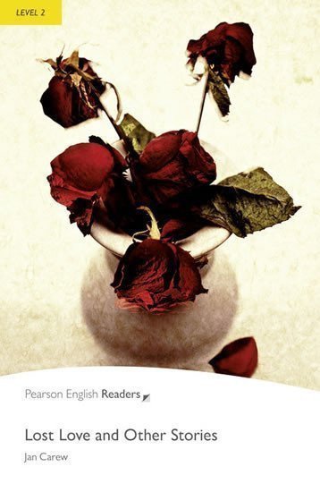 PER Level 2 Lost Love and Other Stories – Carew Jan