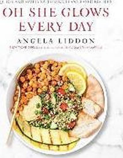 Oh She Glows Every Day – Liddon Angela
