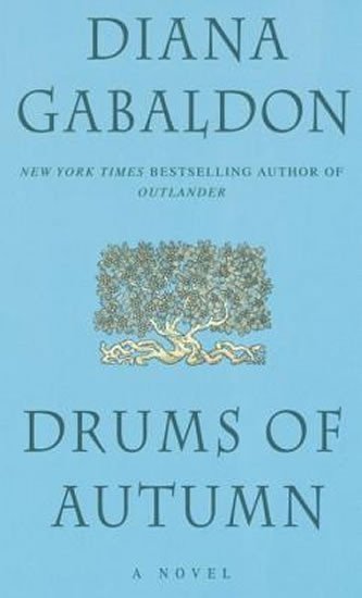 Drums of Autumn – Gabaldon Diana (2006)