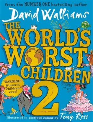 The World´s Worst Children 2 – Walliams David (2017)