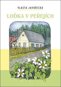 Loďka v peřejích – Javořická Vlasta