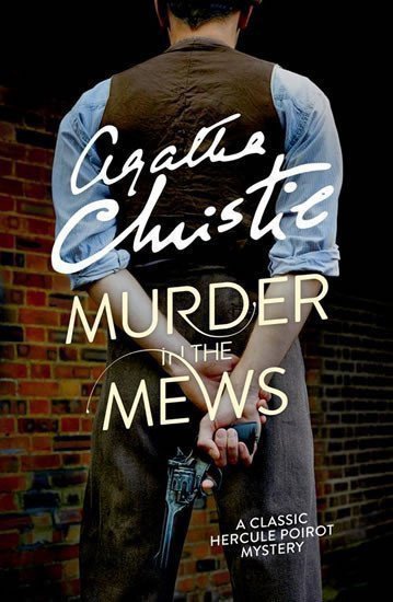 Murder In the Mews – Christie Agatha (2016)