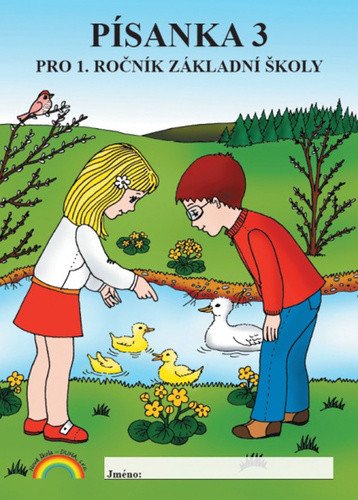 Písanka 3 pro 1 ročník ZŠ – Rosecká Zdena