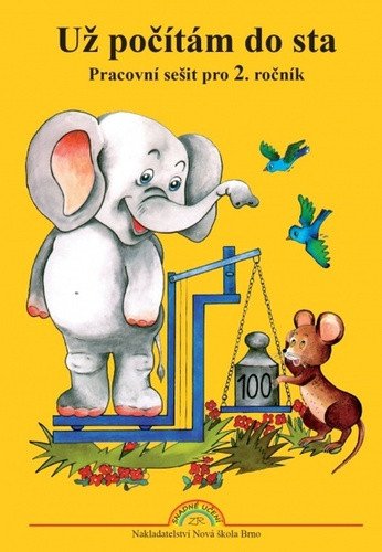 Už počítám do 100 - pracovní sešit pro 2 ročník – Rosecká Zdena