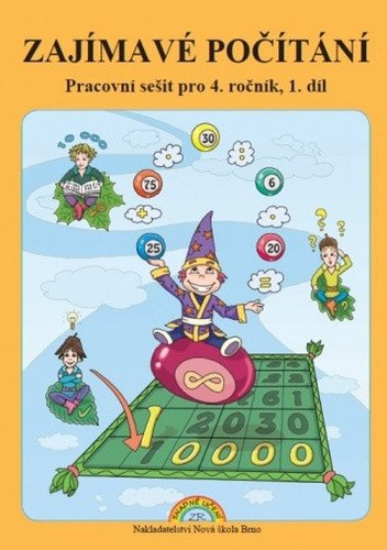 Zajímavé Počítání - pracovní sešit pro 4 ročník 1 díl – Rosecká Zdena