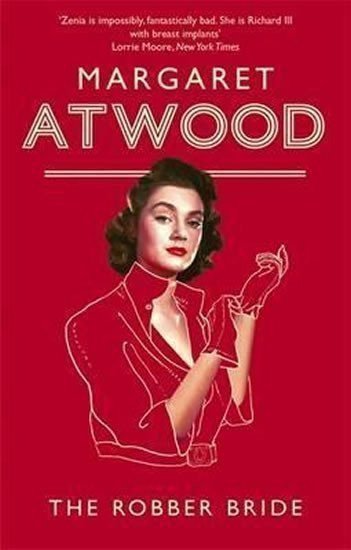 The Robber Bride – Atwoodová Margaret