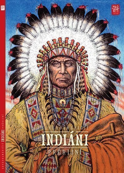 Prérijní indiáni – Saturka Jan