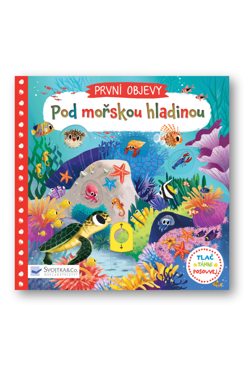 První objevy - Pod mořskou hladinou