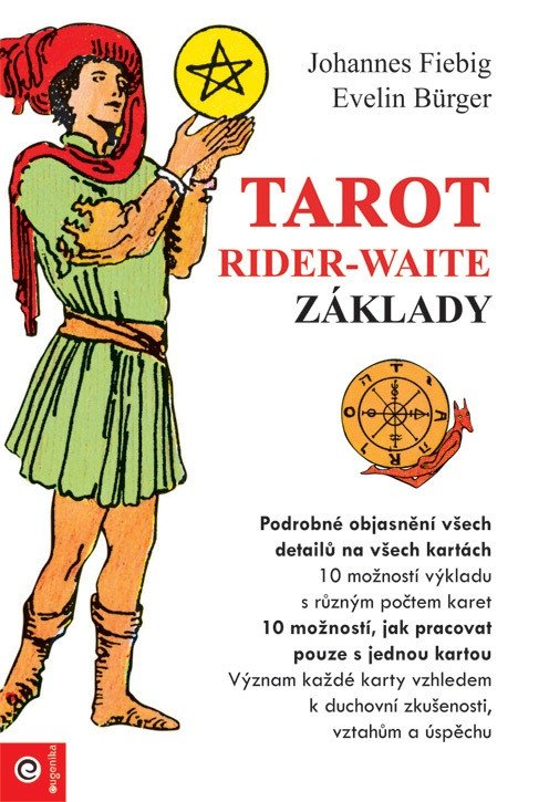 Tarot Rider-Waite - Základy – Fiebig Johannes