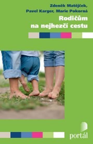 Rodičům na nejhezčí cestu – Matějček Zdeněk