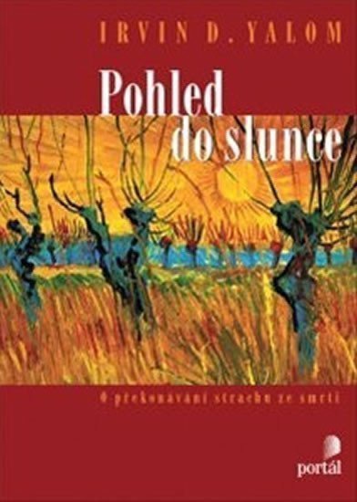 Pohled do slunce – Yalom Irvin D
