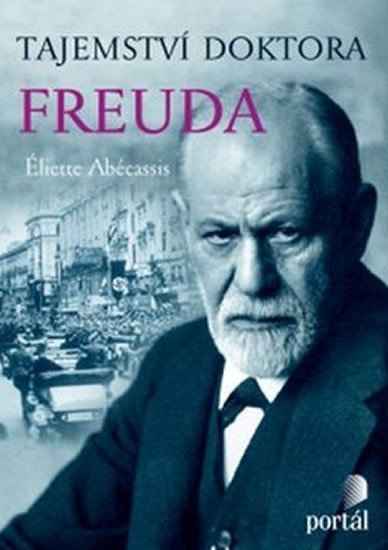 Tajemství doktora Freuda – Abécassis Éliette