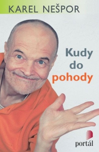 Kudy do pohody – Nešpor Karel